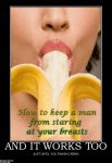 and-works-too-banana-lips-eat-stare-breasts-demotivational-posters-1358845915.jpg