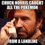 Chuck-Norris pokemon landline.jpg